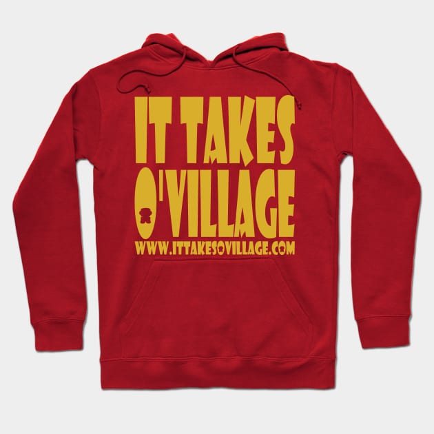 O'BOT: It takes O'village Hoodie by Village Values